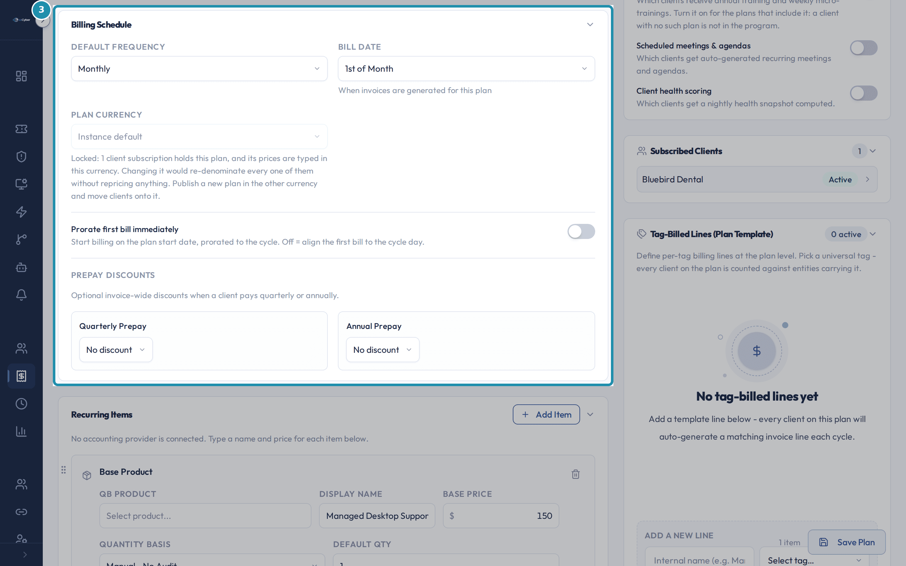 The Billing Schedule card on Managed Desktop, showing Default Frequency Monthly, Bill Date 1st of Month, a locked Plan Currency field, and Prorate first bill immediately turned off.