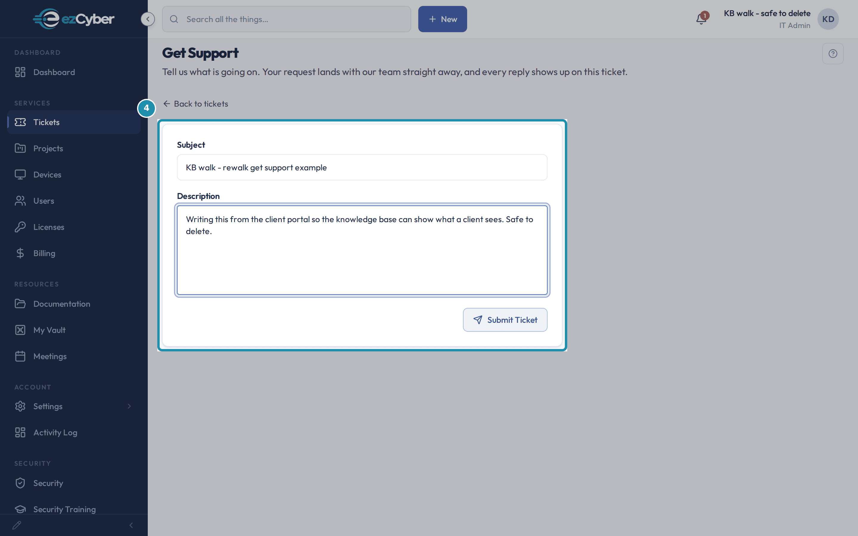 The Get Support form with a subject and description filled in and the Submit Ticket button called out.