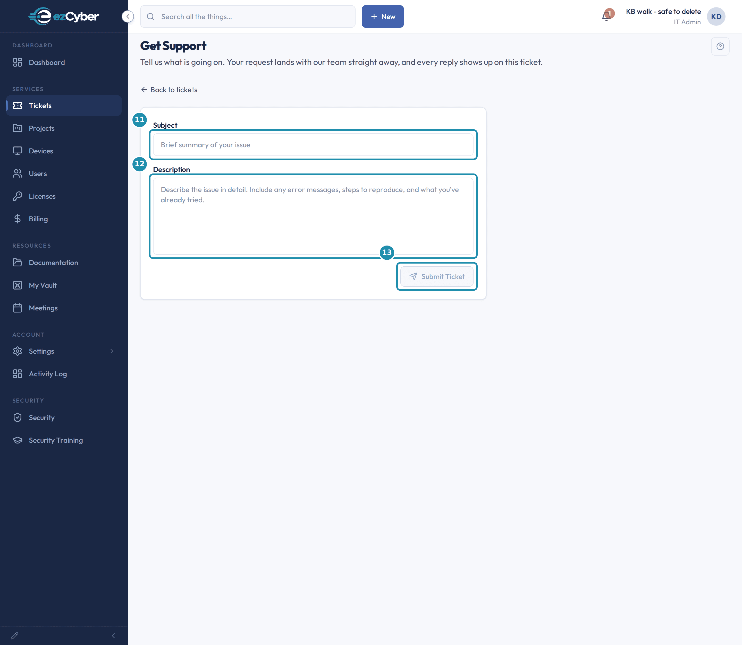 The Get Support form with three regions called out: the Subject field, the Description field and the Submit Ticket button.