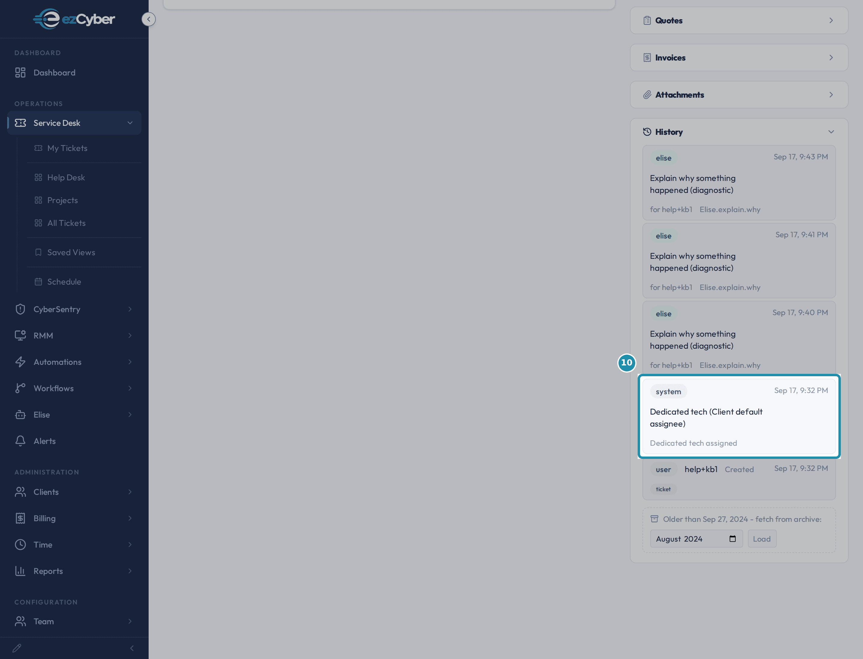 The ticket's History panel with the top row highlighted, tagged system and reading Dedicated tech (Client default assignee), Dedicated tech assigned.
