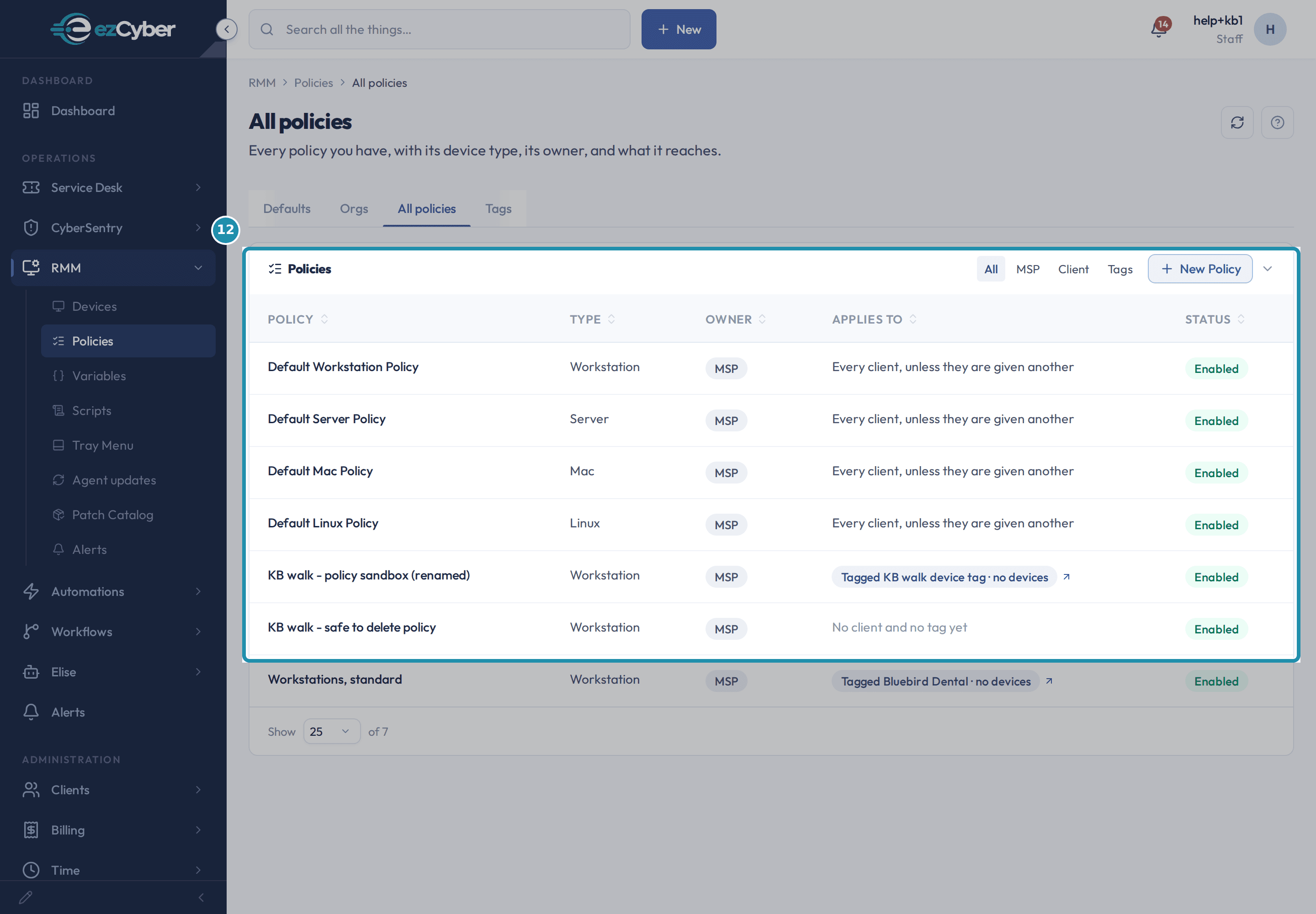 The All policies tab with the four default policies reading 'Every client, unless they are given another', two tag-scoped policies, and the new KB walk - safe to delete policy row reading Workstation, MSP, 'No client and no tag yet', Enabled.