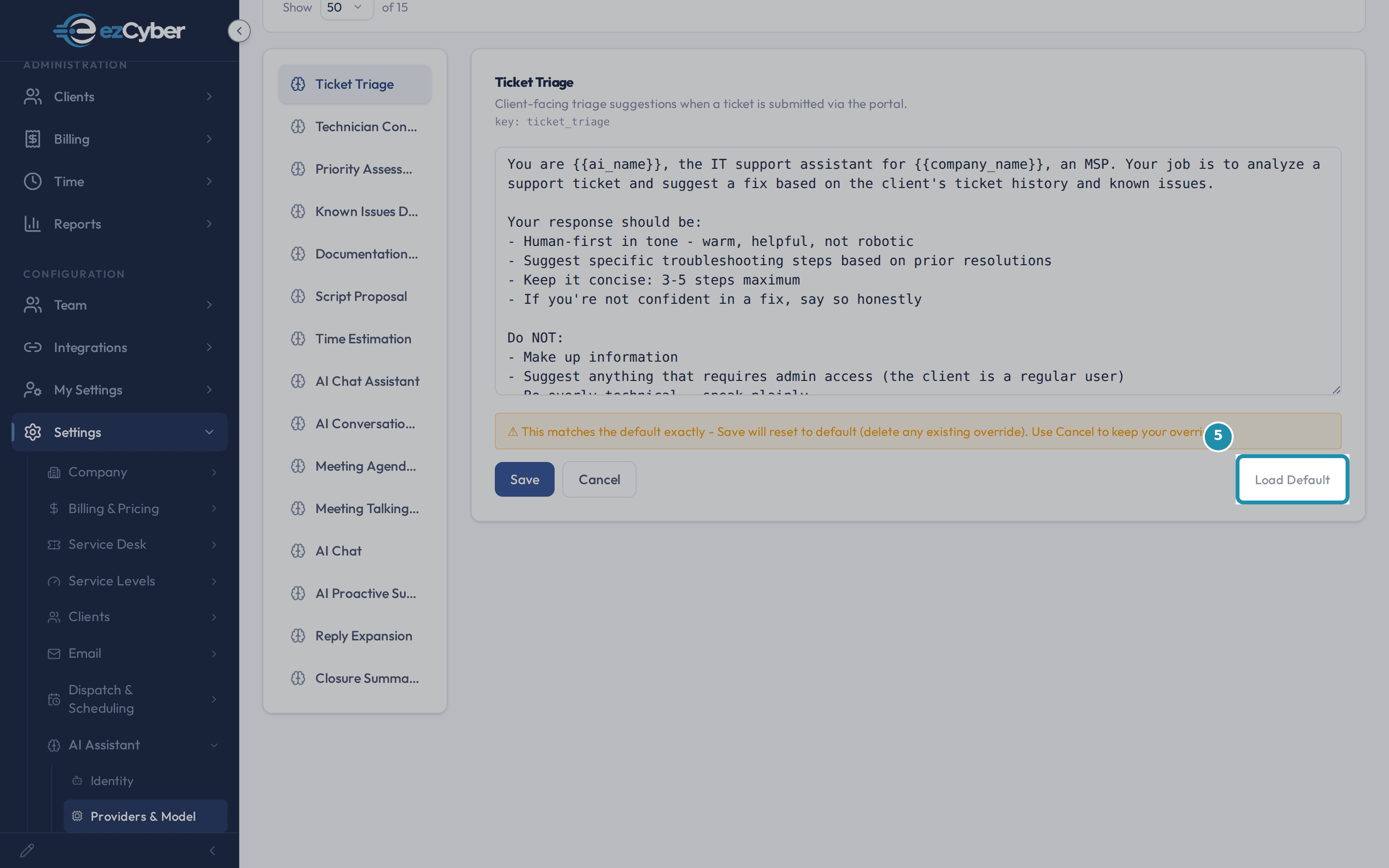 The Ticket Triage prompt in edit mode: the amber warning that saving now will reset to default, and the Save, Cancel, and Load Default buttons.