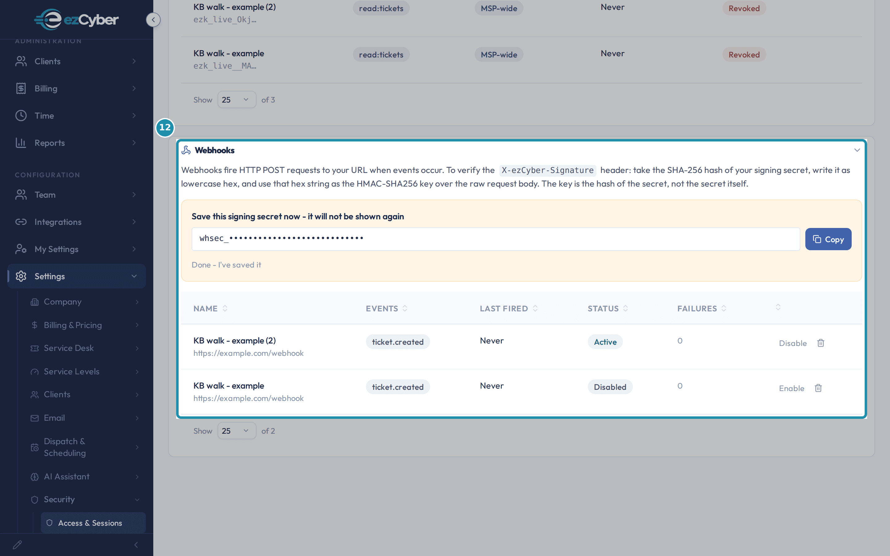 The Webhooks card with the one-time 'Save this signing secret now - it will not be shown again' banner, its secret masked, a Copy button, and the list below showing two KB walk - example webhooks subscribed to ticket.created against https://example.com/webhook.