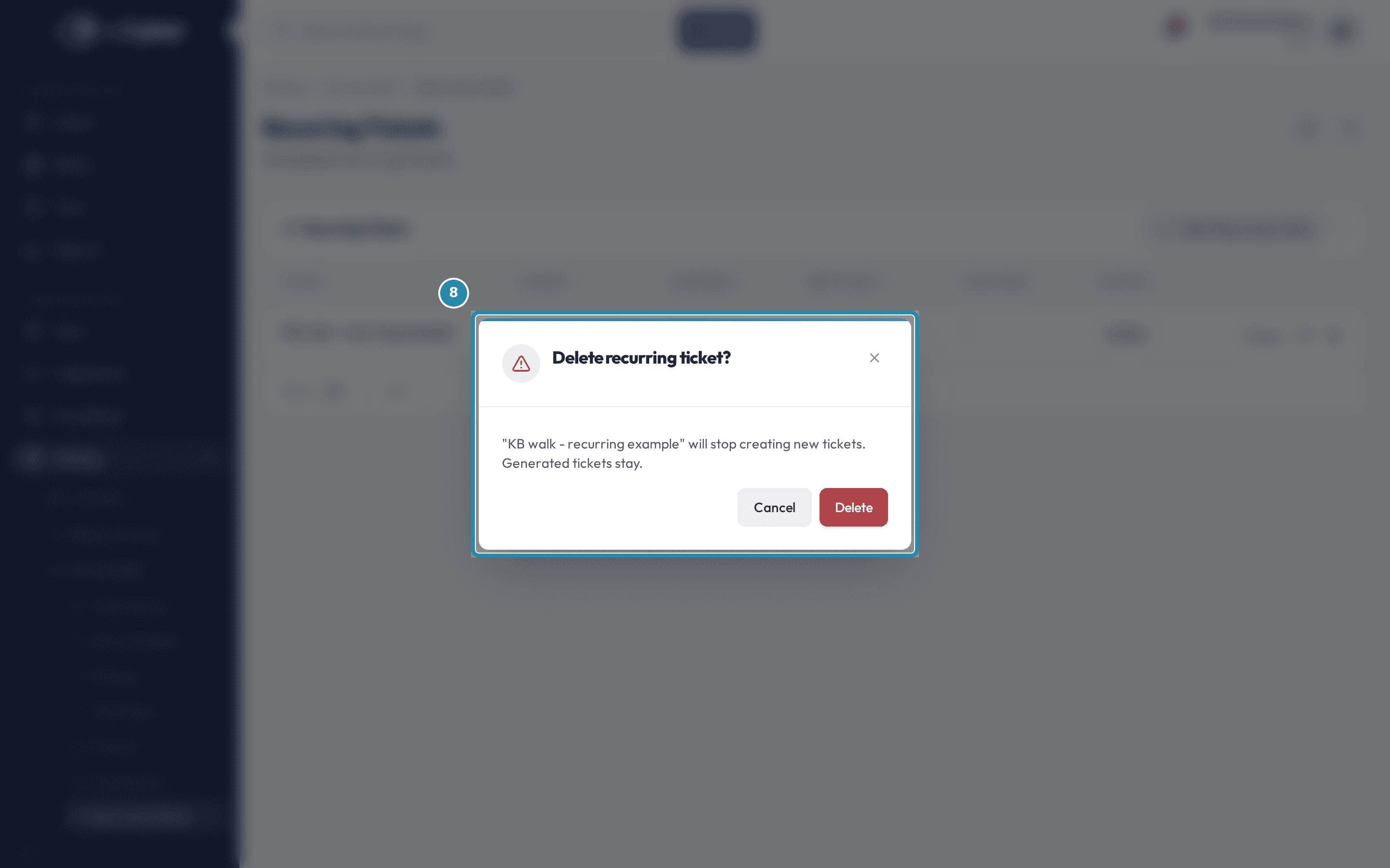 The Delete recurring ticket? confirmation dialog with its warning text, and Cancel and Delete buttons.
